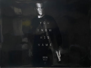 Original 2016 Jason Bourne - Advance UK Quad Poster - You Know His Name Version