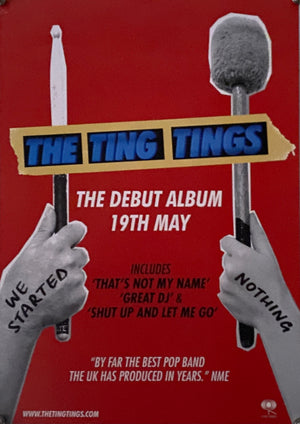 Original 2008 The Ting Tings We Started Nothing Promo Poster