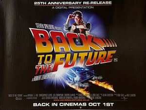 Original 2010 Back To The Future 25th Anniversary UK Quad Poster