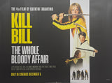 Original 2025 - Kill Bill The Whole Bloody Affair - UK Quad Poster