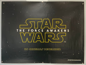 Star Wars Episode VII - The Force Awakens - 2015 - Original Teaser UK Quad