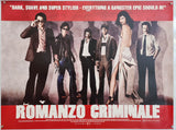 Romanzo Criminale - 2005 - Original UK Quad