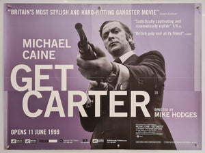 Get Carter - 1999 BFI Release - Original UK Quad