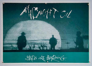 Midnight Oil - Beds Are Burning - 1980s - Commercial Poster