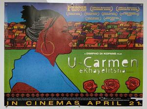 U-Carmen eKhayelisha - 2005 - Original UK Quad Poster