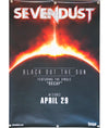 Original Sevendust - Black out the Sun Promo Poster
